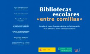 Bibliotecas escolares "entre comillas"