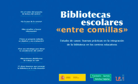 Bibliotecas escolares «entre comillas»