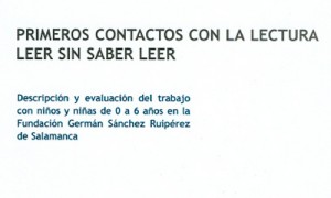 Primeros contactos con la lectura "Leer sin saber leer"
