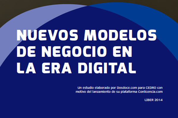 Estudio "Nuevos modelos de negocio en la era digital"