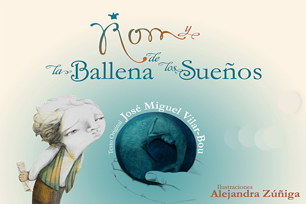 Lectura recomendada: Rom y la ballena de los sueños