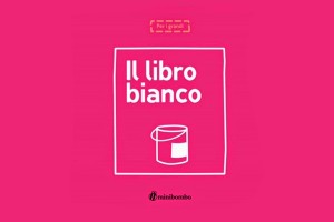 Il libro bianco. Cuando los límites entre ficción, creación y juego se diluyen