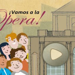 ¡Vamos a la ópera!