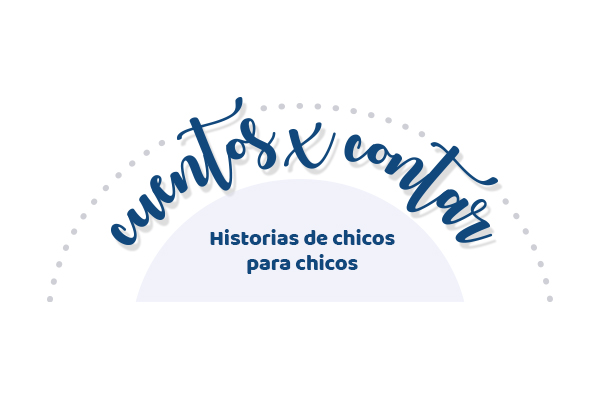 Cuentos x Contar, historias para contagiar el gusto por la lectura