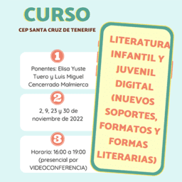 Literatura infantil y juvenil (nuevos soportes, formatos y formas literarias)