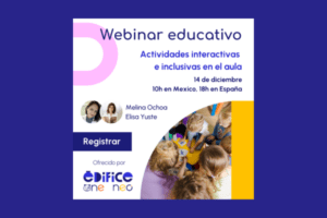 Actividades interactivas e inclusivas en el aula
