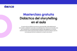 Didáctica del storytelling en el aula