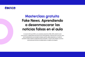 Fake News. Aprendiendo a desenmascarar las noticias falsas en el aula