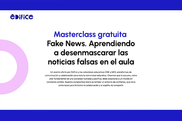 Fake News. Aprendiendo a desenmascarar las noticias falsas en el aula